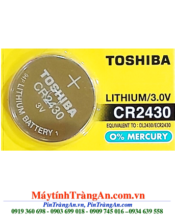 Toshiba CR2430, Pin 3V lithium Toshiba CR2430 chính hãng Toshiba